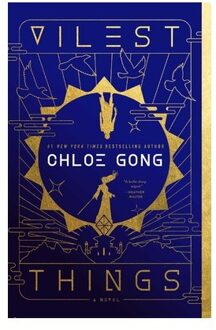 Vilest Things - Flesh & False Gods - Chloe Gong