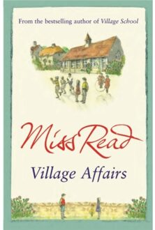 Village Affairs - Fairacre - Miss Read