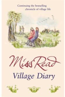 Village Diary - Fairacre - Miss Read