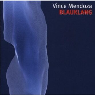 Vince Mendoza - Bauklang