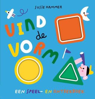 Vind de vorm -  Susie Hammer (ISBN: 9789021686240)