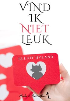 Vind ik niet leuk - Elliot Hyland - ebook