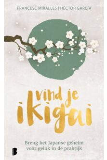 Vind Je Ikigai - Francesc Miralles