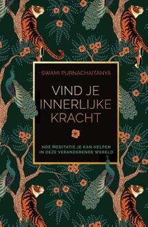 Vind je innerlijke kracht - (ISBN:9789000380527)
