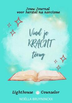 Vind je kracht terug -  Noëlla Bruyninckx (ISBN: 9789403775555)