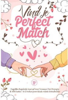 Vind Je Perfect Match - Brenda Burggraaff