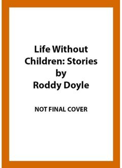 Vintage Uk Life Without Children - Roddy Doyle