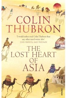Vintage Uk Lost Heart Of Asia - Colin Thubron