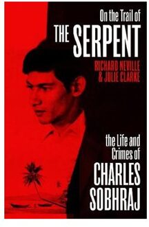 Vintage Uk On The Trail Of The Serpent - Richard Neville