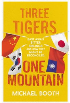 Vintage Uk Three Tigers, One Mountain - Michael Booth