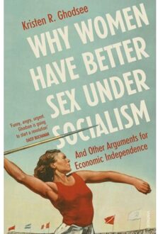Vintage Uk Why Women Have Better Sex Under Socialism