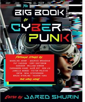 Vintage Us The Big Book Of Cyberpunk