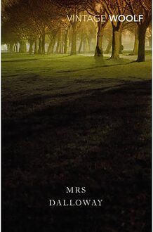 Vintage Woolf: Mrs Dalloway - Virginia Woolf