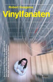 Vinylfanaten - Boek Robert Haagsma (9000360528)