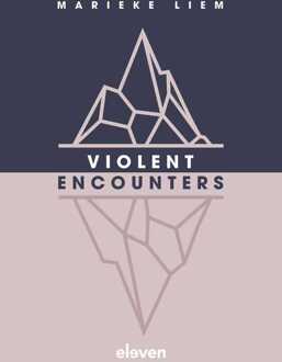 Violent Encounters - Marieke Liem - ebook