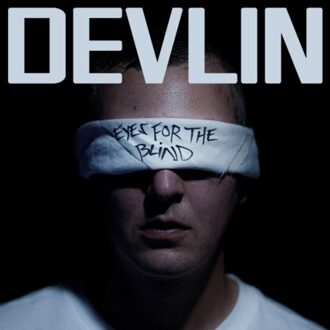 Virgin Eyes For The Blind - Devlin