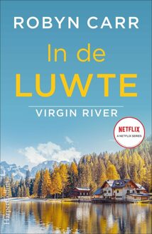 Virgin River 15 – In de luwte