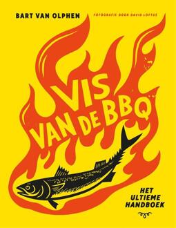 Vis van de BBQ -  Bart van Olphen (ISBN: 9789048870370)