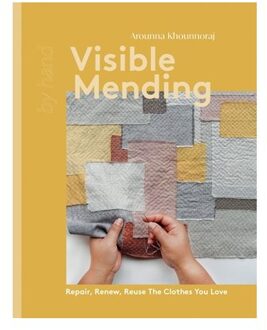 Visible Mending - By Hand - Arounna Khounnoraj