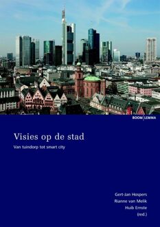 Visies op de stad - eBook Boom uitgevers Den Haag (9462743215)