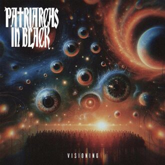 Visioning - Patriarchs In Black