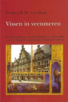 Vissen in veenmeren - Boek P.J.E.M. van Dam (9070403420)