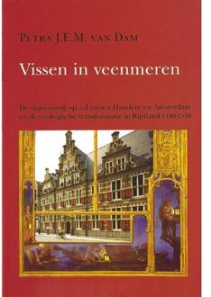 Vissen in veenmeren - Boek P.J.E.M. van Dam (9070403420)