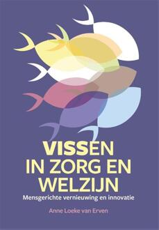 Vissen In Zorg En Welzijn - De Organisatie Van