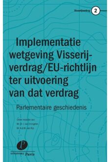 Visserijverdrag 2 -   Implementatie van het Visserijverdrag en de EU-richtlijn ter uitvoering van dat verdrag in de Nederlandse wetgeving