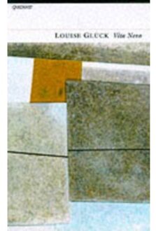 Vita Nova - Louise Gluck