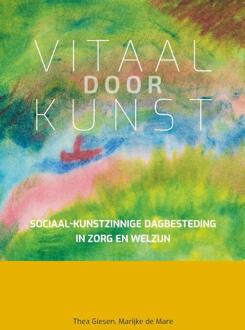 Vitaal door kunst - (ISBN:9789085601050)