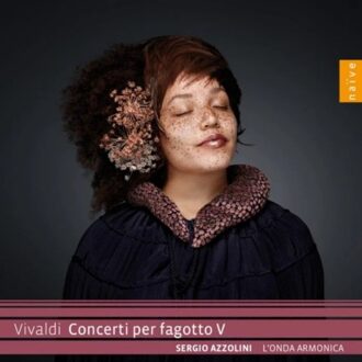 Vivaldi: Concerti per Fagotto Vol. 5
