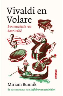 Vivaldi En Volare - Miriam Bunnik