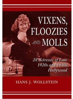 Vixens, Floozies And Molls