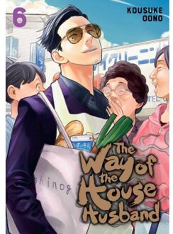Viz Media The Way Of The Househusband (06) - Kousuke Oono
