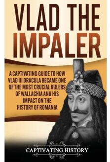 Vlad The Impaler - History, Captivating