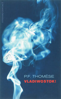 Vladiwostok! - eBook P.F. Thomése (9025429483)