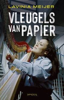 Vleugels van papier -  Lavinia Meijer (ISBN: 9789044657081)