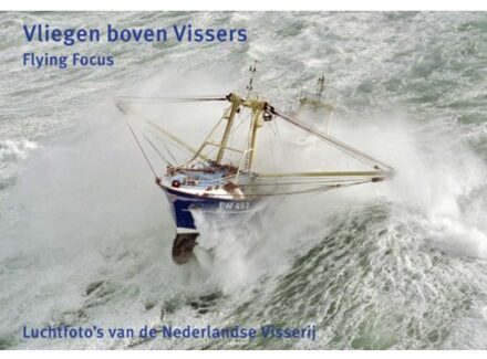 Vliegen boven Vissers - Boek H.A. IJsseling (9079716049)