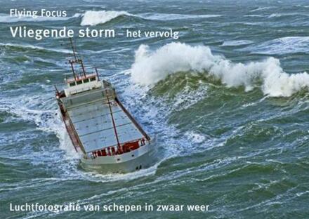 Vliegende Storm - het vervolg - Boek H.A. IJsseling (9079716022)