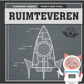 Vliegende varkens: Porki's gids voor ruimteveren - Kirsty Holmes - 000