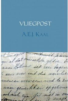 Vliegpost - Boek A.E.J. Kaal (9402134786)