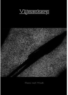 Vlijmscherp - Boek Marco van 't Woudt (9402164774)