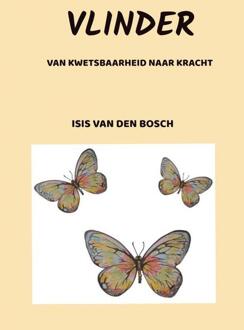 Vlinder -  Isis van den Bosch (ISBN: 9789403729510)