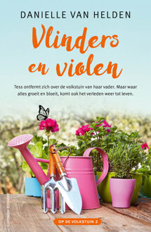 Vlinders en violen -  Danielle van Helden (ISBN: 9789021056784)