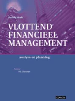 Vlottend financieel management - Boek A.B. Dorsman (9079564419)