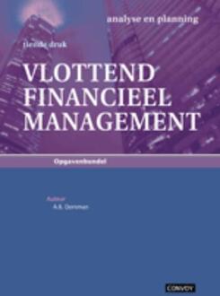 Vlottend Financieel Management - Boek A.B. Dorsman (9079564427)