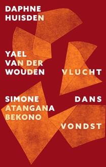 Vlucht/Dans/Vondst - Daphne Huisden