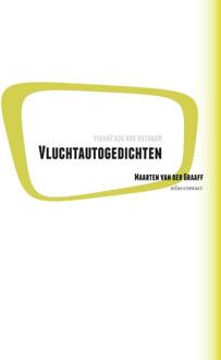 Vluchtautogedichten - Boek Maarten van der Graaff (9025441173)