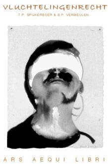 Vluchtelingenrecht - Boek T.P. Spijkerboer (9069165376)